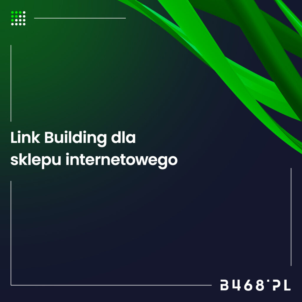 Link Building dla sklepu internetowego