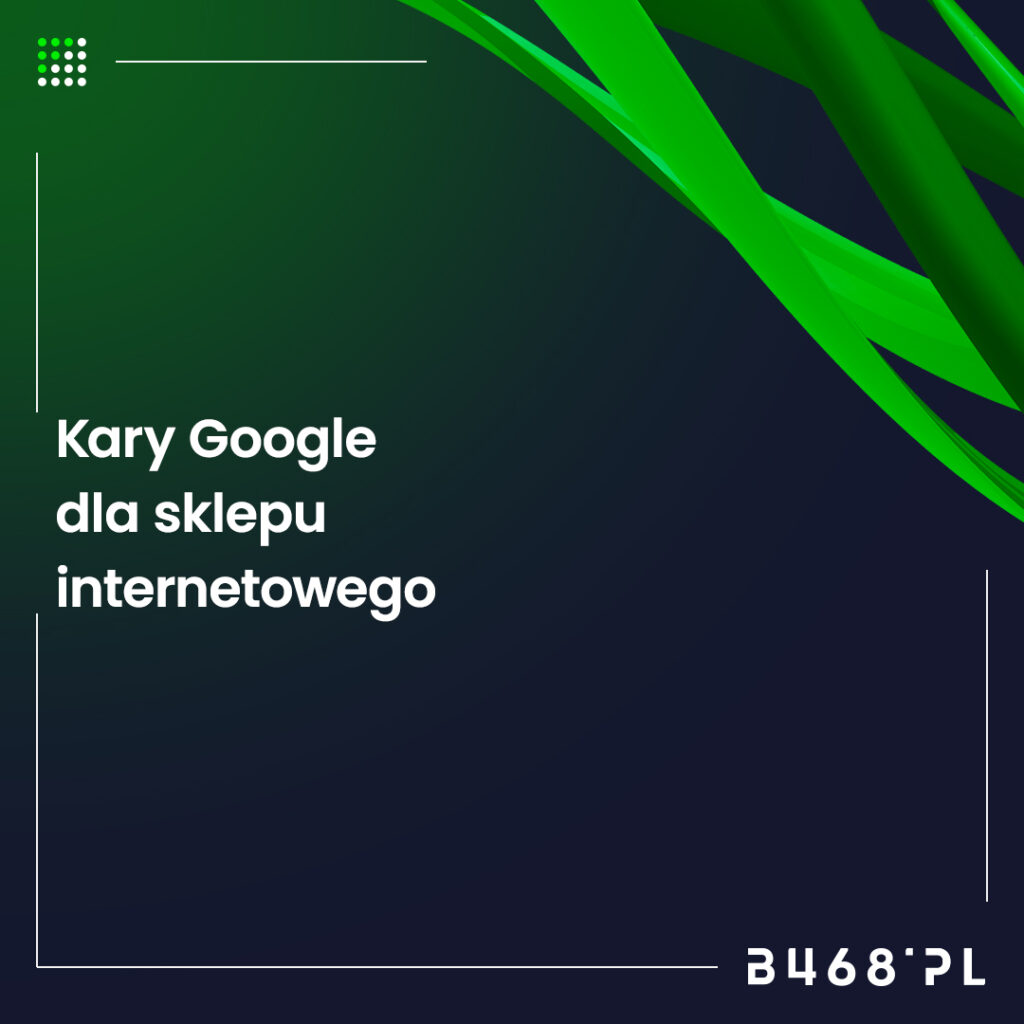 Kary Google dla sklepu internetowego