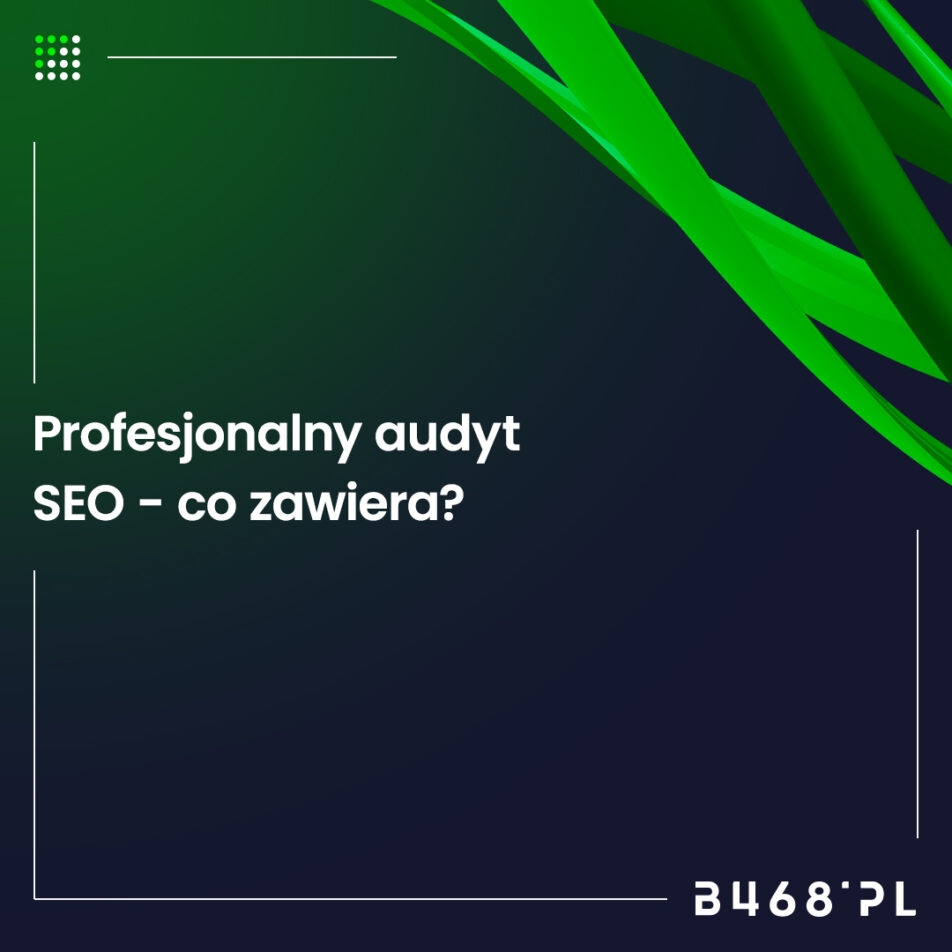 profesjonalny audyt seo co zawiera?